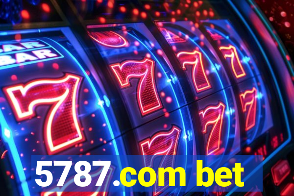 5787.com bet